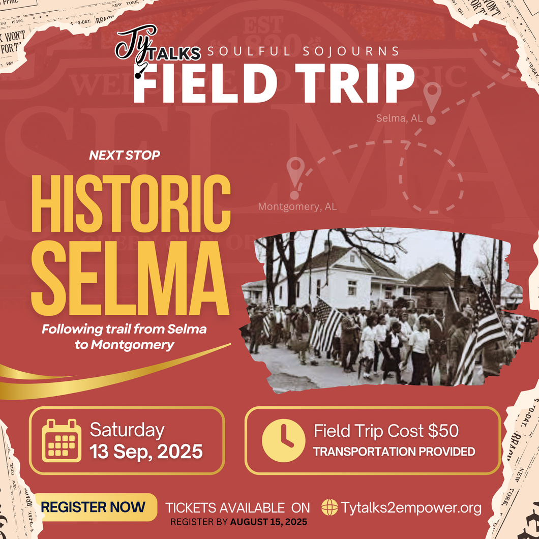 Soulful Sojourns: Historic Selma